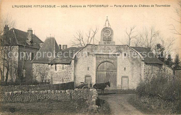 Pontgibaud Porte d entrée du Chateau de Tournebize