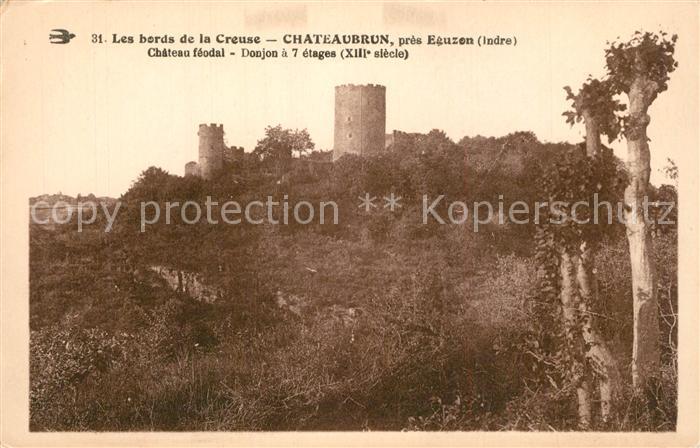 Eguzon-Chantome Ruines du Chateau Chateaubrun Schloss Ruinen