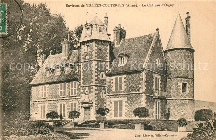Villers-Cotterets Chateau d Oigny Schloss