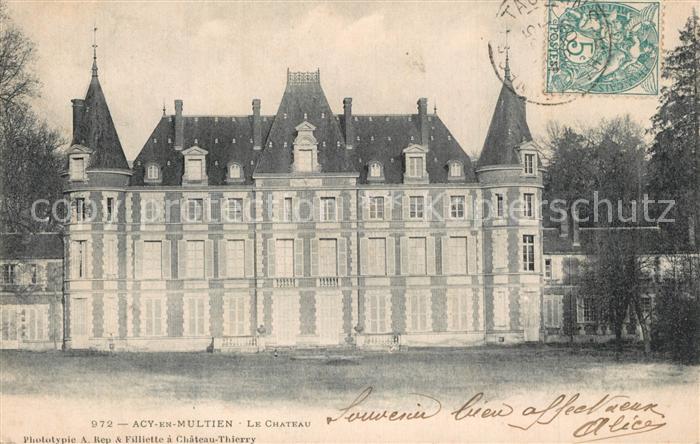 Acy-en-Multien Le Chateau