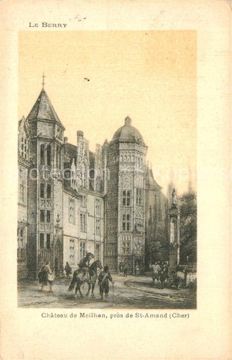 Saint-Amand-Montrond Chateau de Meilhan