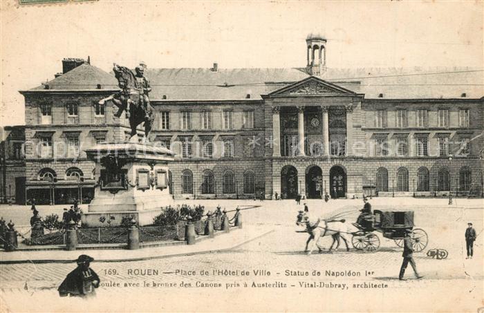 Rouen Place de l’Hotel de Ville Statue de Napoleon I