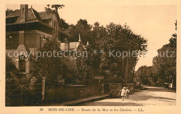 Bois de Cise Route de la Mer et les Chalets