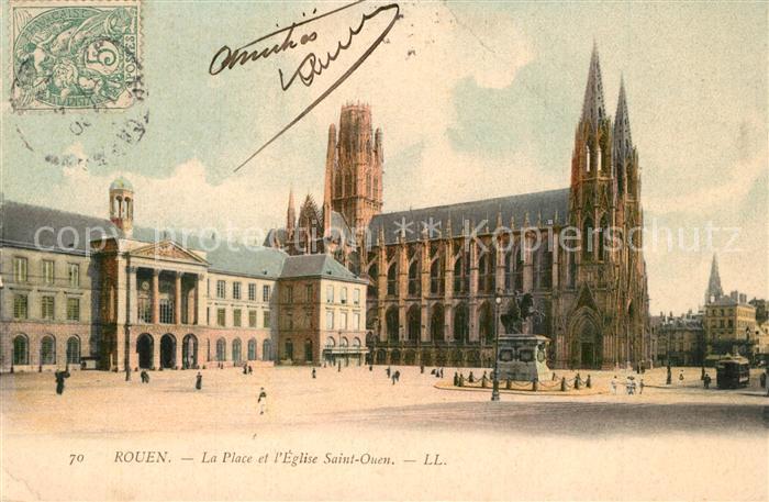 Rouen La Place et l’Eglise Saint Ouen