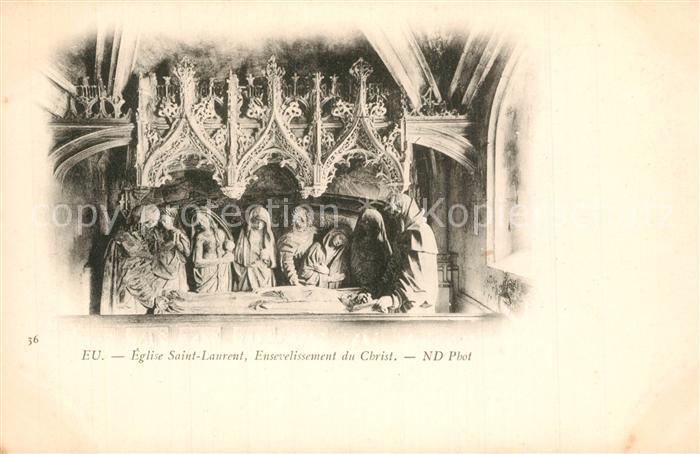 Eu 76 Eglise Saint Laurent Ensevelissement du Christ