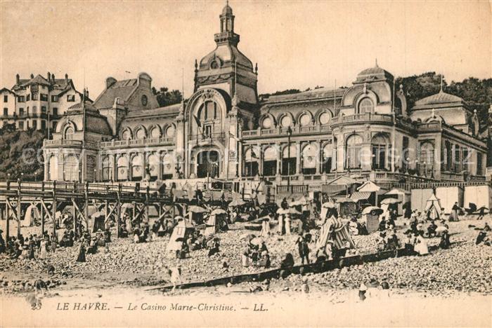 Le Havre Le Casino Marie Christine