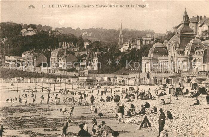 Le Havre Le Casino Marie Christine et la Plage