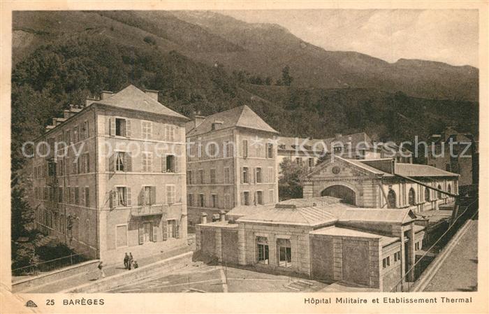 Bareges Hopital Militaire et Etablissement Ther