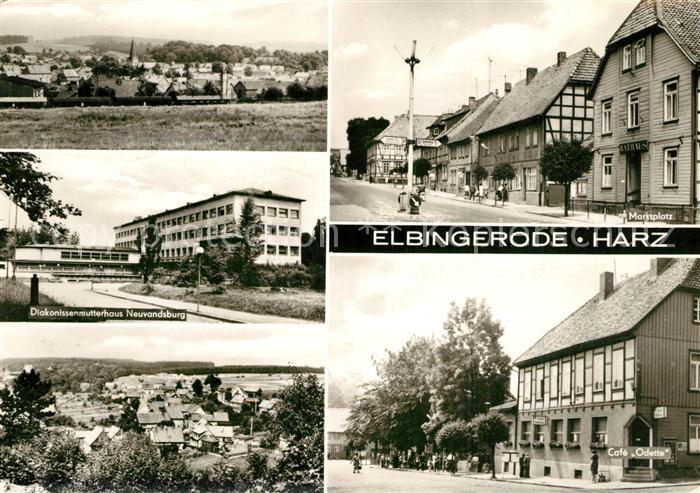 Elbingerode Harz Panorama Marktplatz Diakonissenmutterhaus Neuvandsburg Cafe Ode