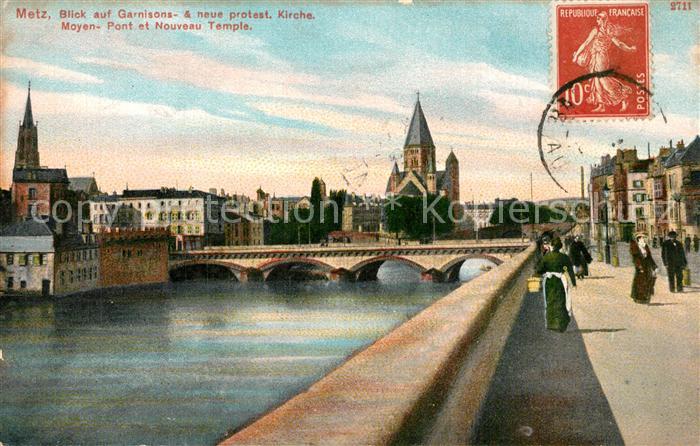 Metz  57 Moselle Blick auf Garnisons und neue protestantische Kirche