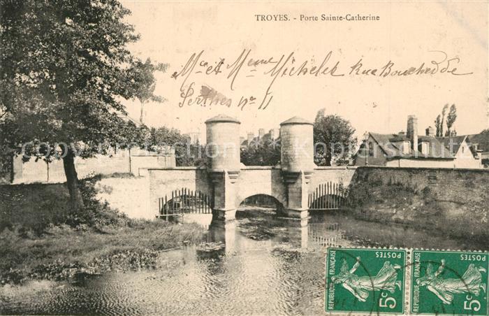 Troyes Aube Porte Sainte Catherine