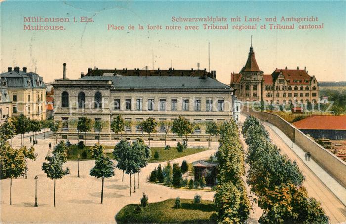 Muehlhausen Elsass Schwarzwaldplatz mit Land und Amtsgericht