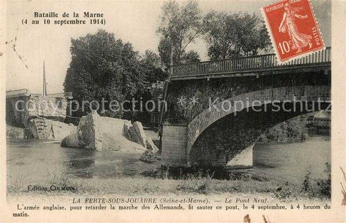 La Ferte-sous-Jouarre Le pont Neuf Bataille de la Marne 4 ou 10 sept 1914