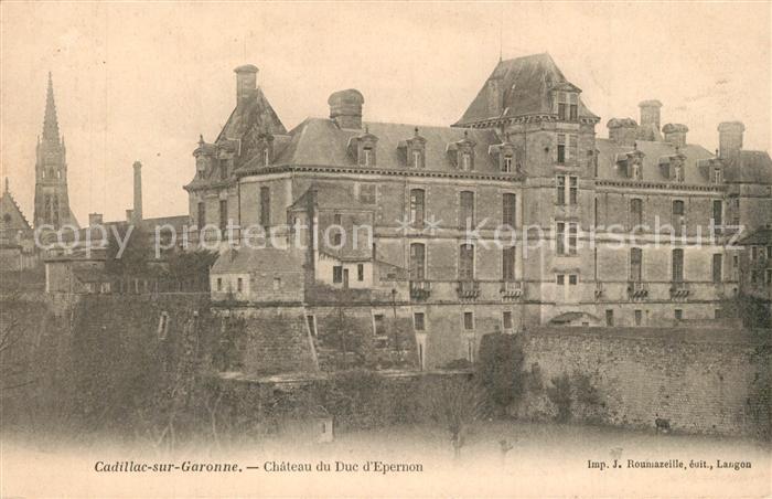 Cadillac sur Garonne Chateau du Duc d_Epernon