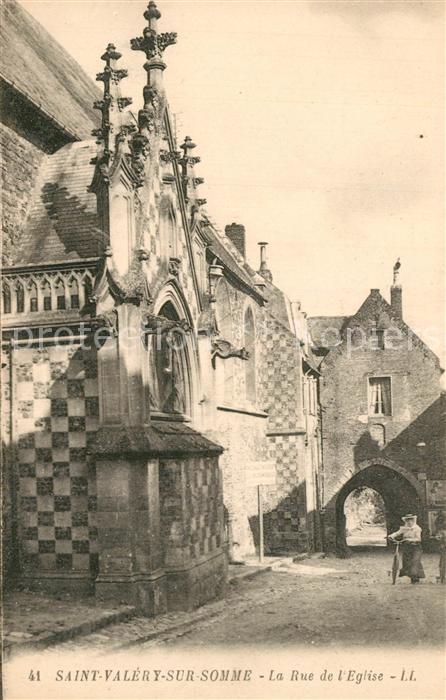 Saint-Valery-sur-Somme La Rue de l'Eglise