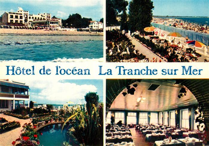 La Tranche-sur-Mer Hotel de l’Ocean Cuisine faite par le pere et le fils