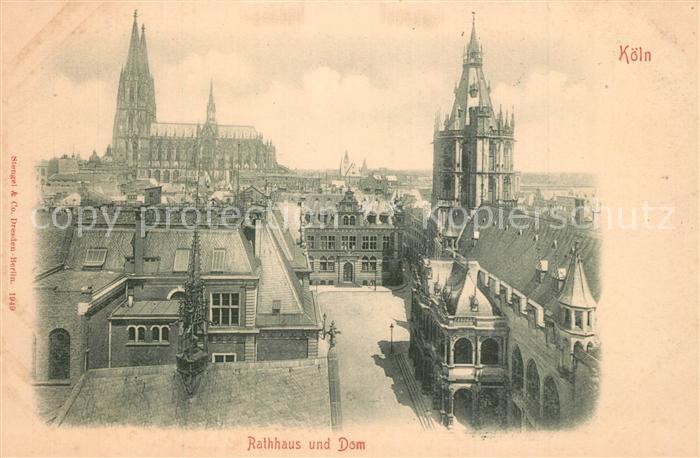 Koeln Rhein Stadtbild mit Rathaus und Dom