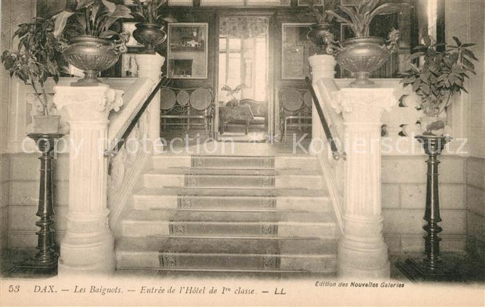 Dax Landes Les Baignots Entrée de l_Hôtel de 1re c