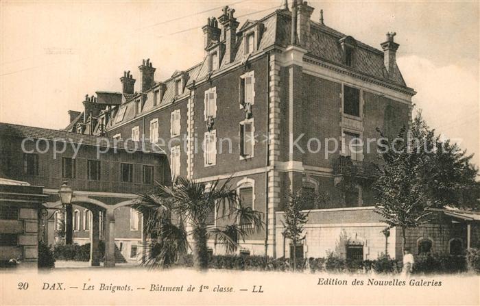 Dax Landes Les Baignots Bâtiment de 1re classe