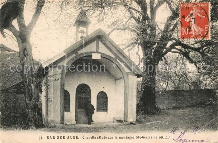 Bar-sur-Aube Chapelle située sur la montagne Sainte Germaine