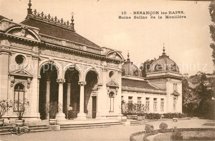 Besancon les Bains Bains Salins de la Mouillère