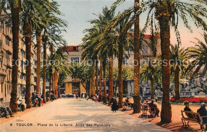 Toulon Var Place de la Liberté Allée des Palmiers