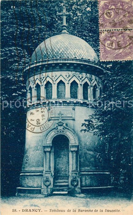 Drancy Seine-Saint-Denis Tombeau de la Baronne de la Doucette
