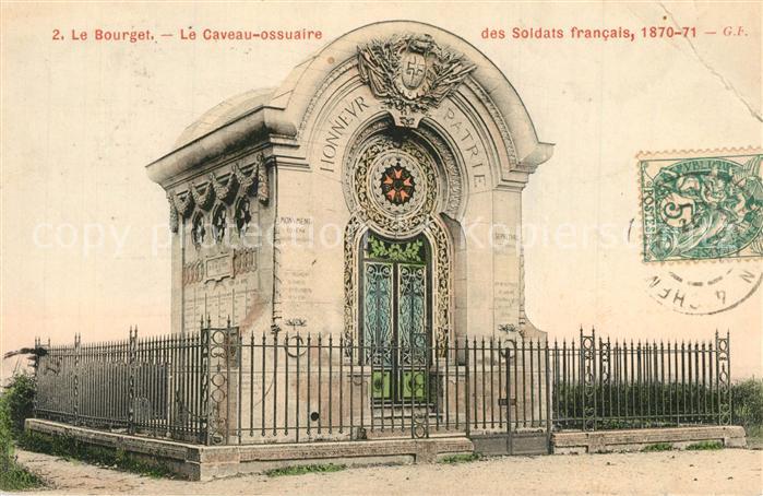 Le Bourget Seine-Saint-Denis Le Caveau-Ossuaire des Soldats francais