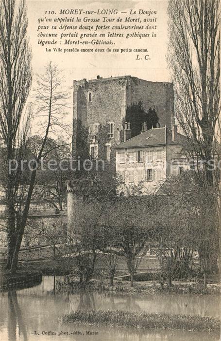 Moret-sur-Loing Le Donjon qu’on apoelait la Grosse Tour de Moret