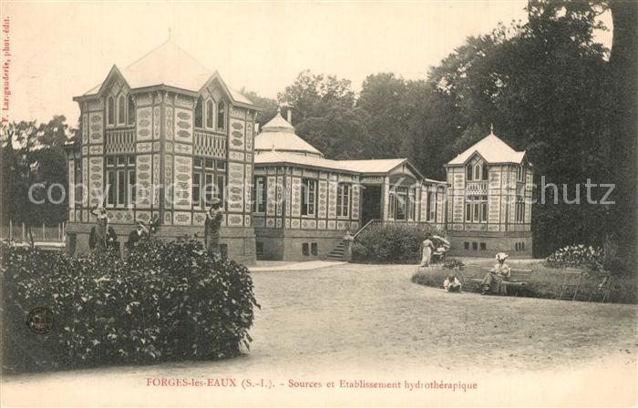 Forges-les-Eaux Sources et Etablissement hydrotherapique