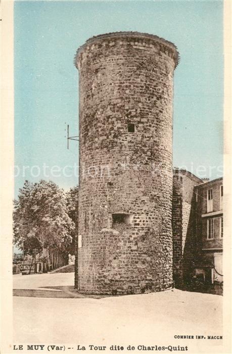 Le Muy La Tour dite de Charles Quint