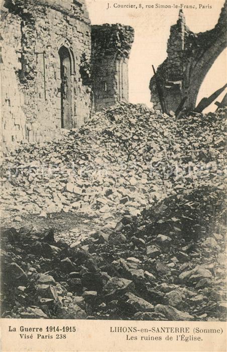 Lihons-en-Santerre Les ruines de l’Eglise La Guerre 1914-15