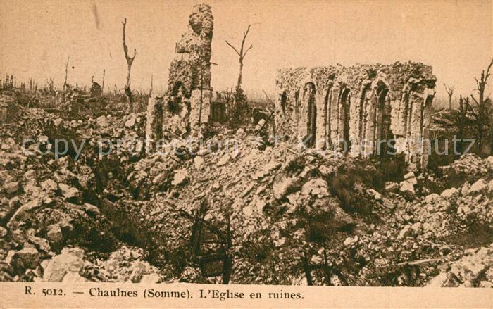 Chaulnes Eglise en ruines