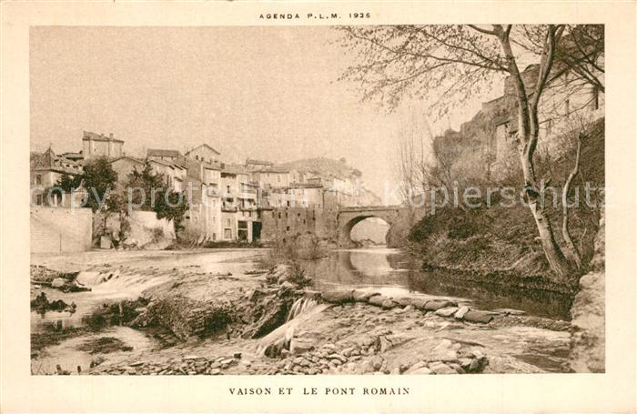 Vaison-la-Romaine Vaucluse et le Pont Romain