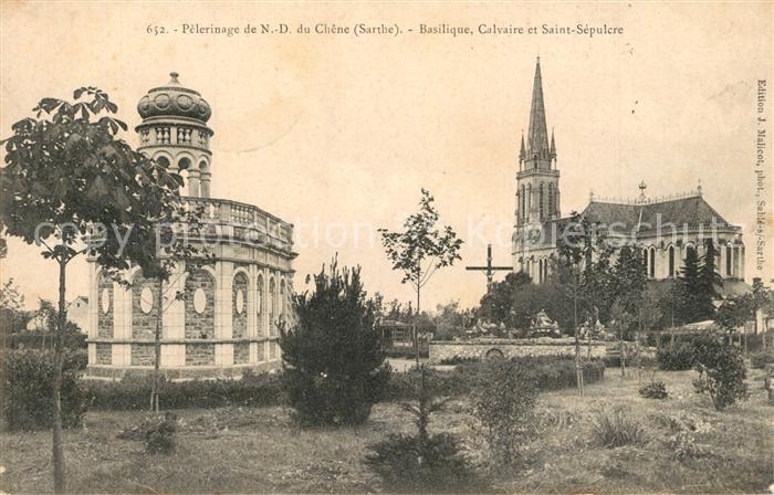 Le Mans Sarthe Pelerinage de ND du Chene Basilique Calvaire et Saint Sepulcre