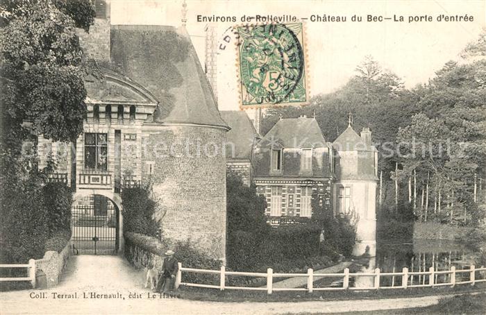 Rolleville Chateau du Bec La porte d_entree