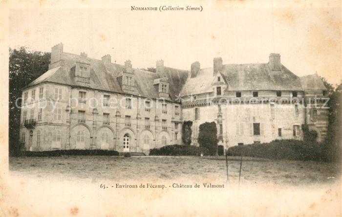 Fecamp Chateau de Valmont