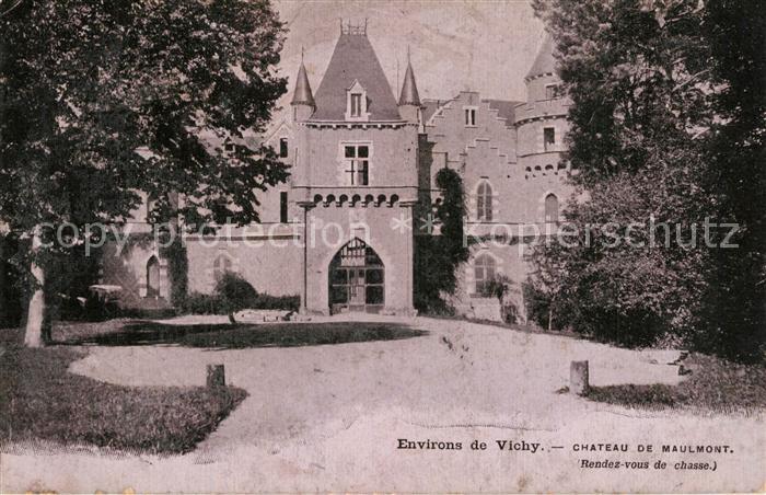 Vichy Allier Chateau de Maulmont