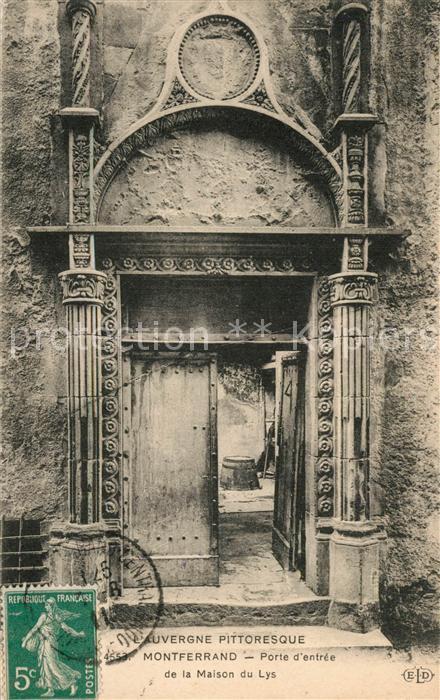 Montferrand Clermont-Ferrand Porte d’entree de la Maison du Lys