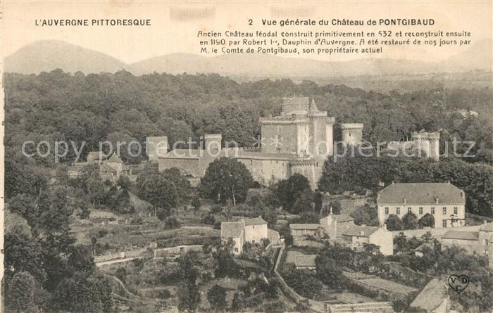 Pontgibaud Vue generale du Chateau de Pontgibaud