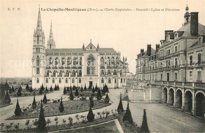 La Chapelle-Montligeon Euvre Explatoire Nouvelle Eglise et Direction