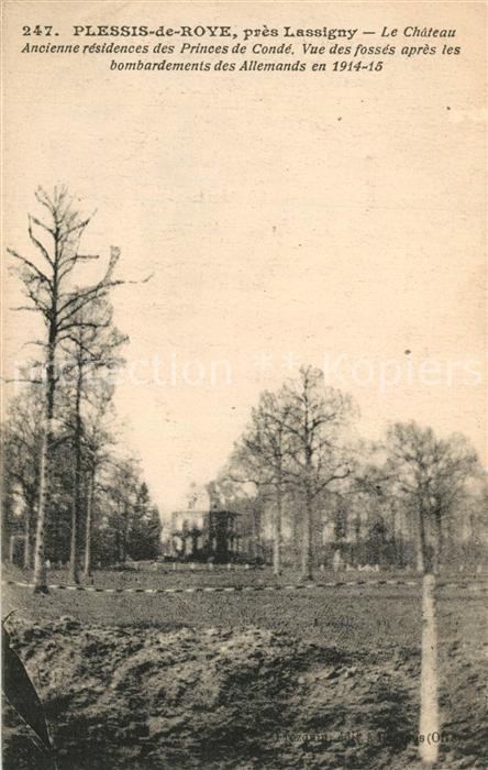 Plessis-de-Roye Le Chateau Ancienne residences des Prin