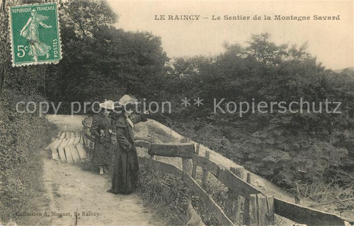 Le Raincy Le Sentier de la Montagne Savard