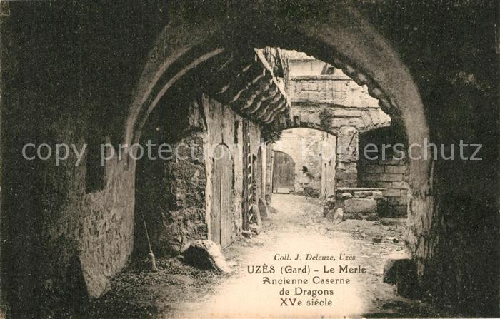 Uzes Le Merle Ancienne Caserne de Dragons XVe siècle