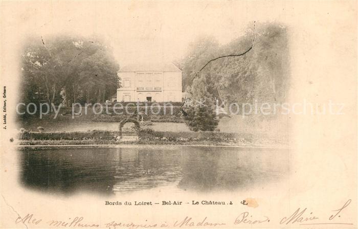 Orleans Loiret Bords du Loiret Bel Air Chateau