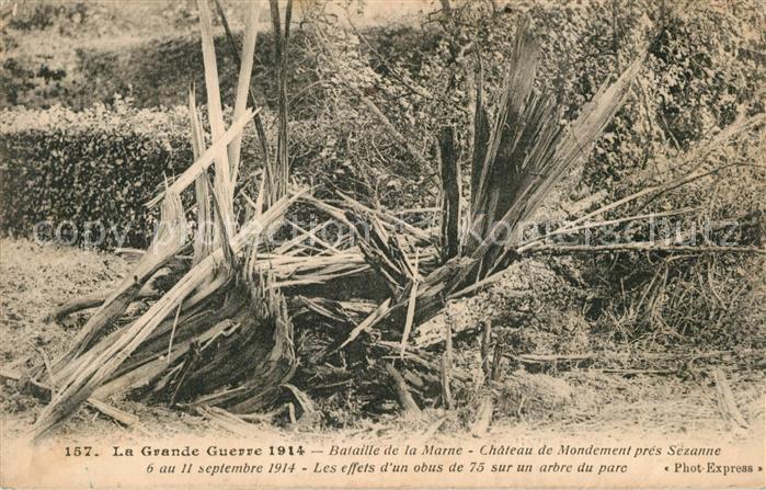 Sezanne Chateau de Mondement Bataille de la Marne Grande Guerre 1914
