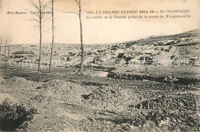 Wargemoulin-Hurlus Grande Guerre 1914-16 en Champagne Vall