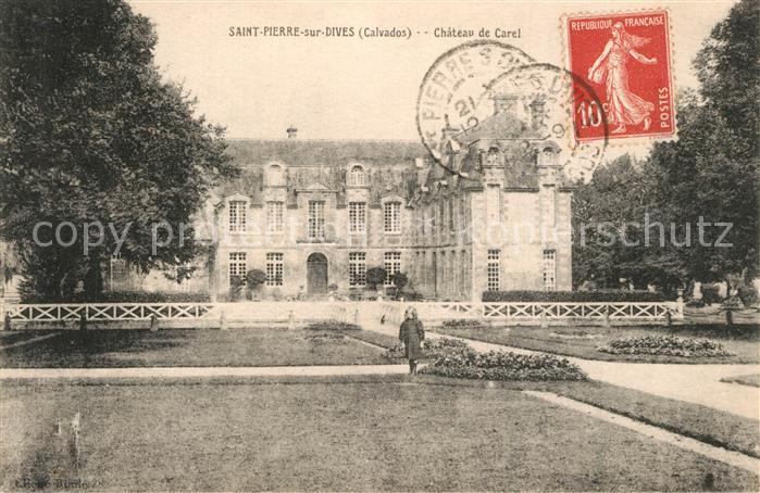Saint-Pierre-sur-Dives Chateau de Carel