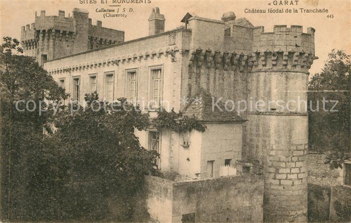 Garat Chateau féodal de la Tranchade
