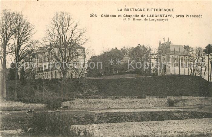 Plancoet Chateau et Chapelle de Largentaye